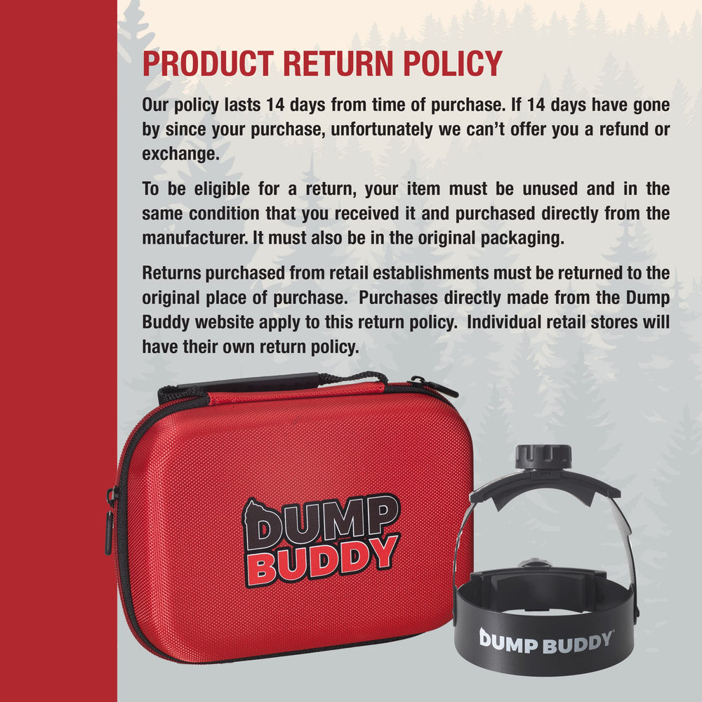 Dump Buddy easy tightening knob speeds secure setup.