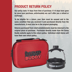 Dump Buddy easy tightening knob speeds secure setup.