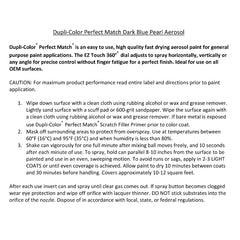 Dupli-Color Perfect Match works on OEM surfaces and vehicle trim applications.