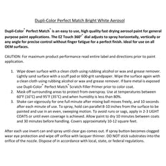 Dupli-Color Perfect Match suitable for OEM surfaces on cars, trucks, and SUVs.