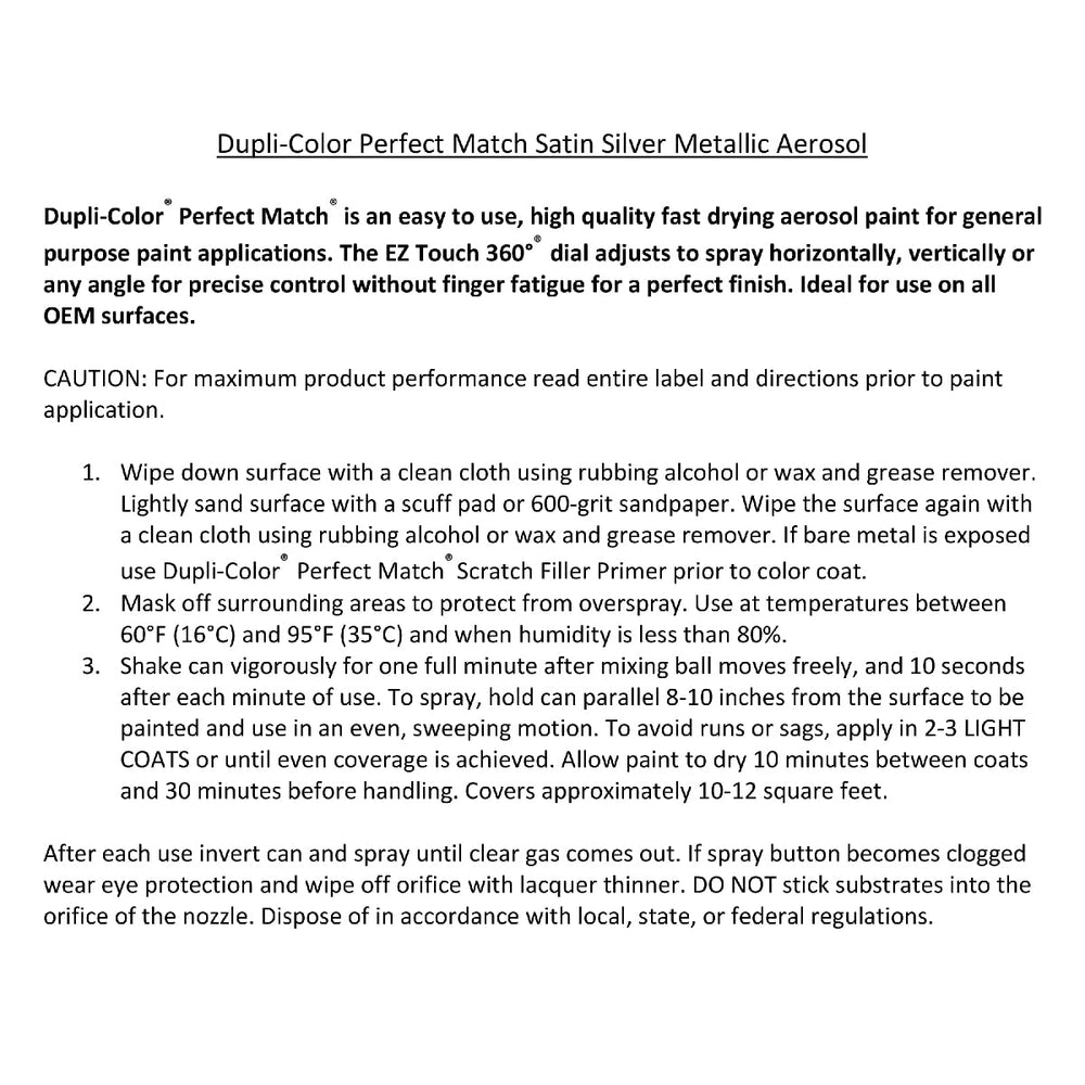 Dupli-Color spray for larger touch-ups and trim color matching.