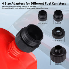 Four adapters ensure leak-free connections with multiple fuel can sizes.