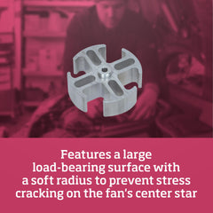 Soft edge radiusing helps prevent center star cracking on radiators