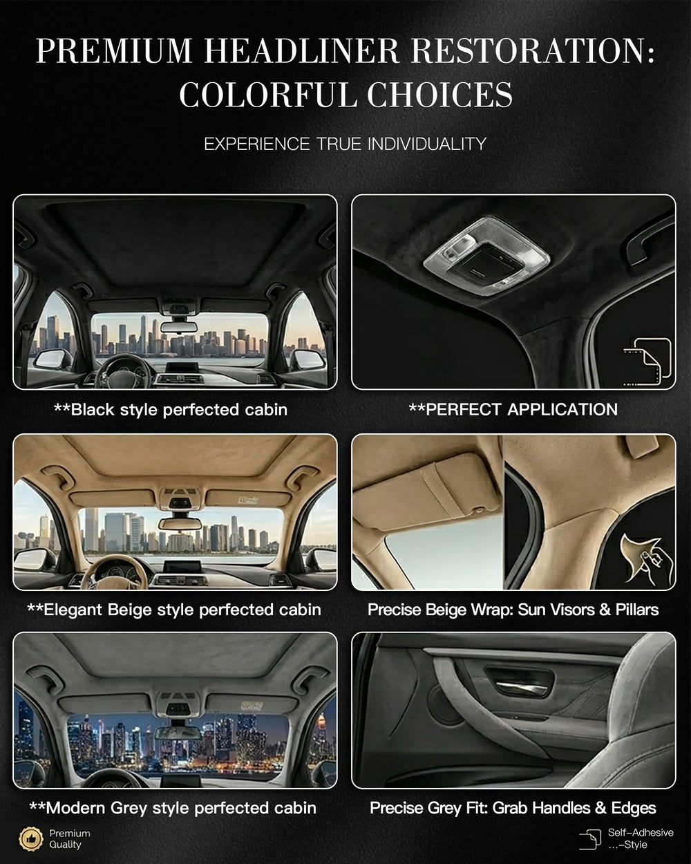 Hiksuky suede wrap for full interior coverage creates a unified aesthetic.