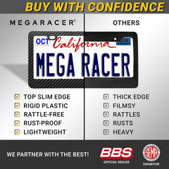 Mega Racer thin top edge design on license plate frame for a clean look