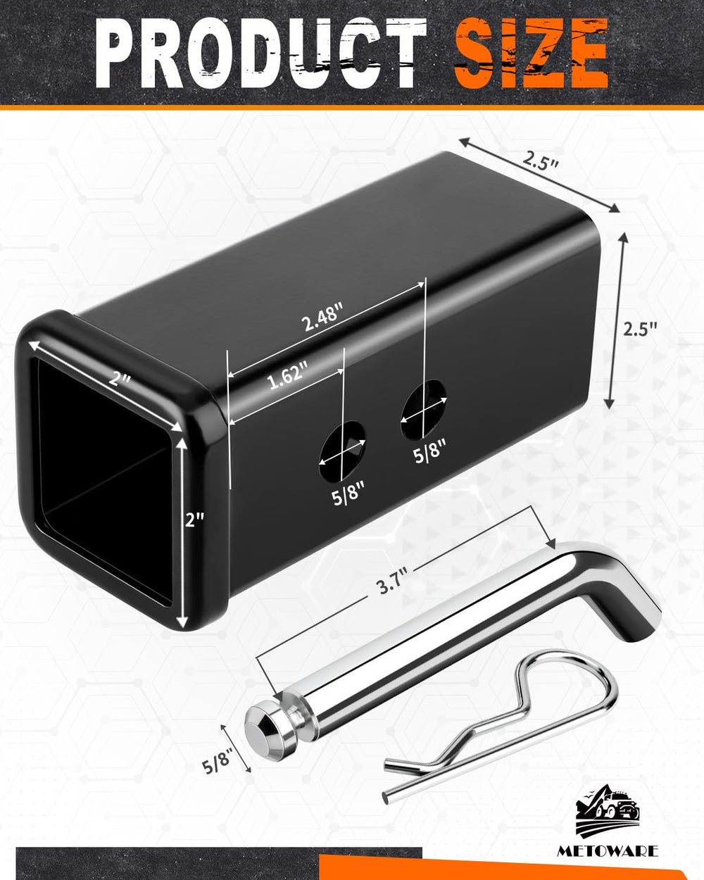 Metoware welded lip design prevents over-insertion for secure towing
