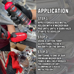Renegade Forged Red ultrafine abrasives clean and brighten soft aluminum surfaces.