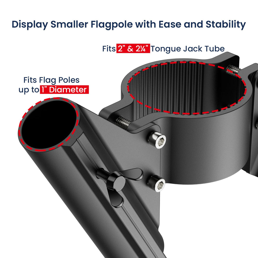 Safoner tongue jack mount accommodates 2-1/4in flag poles for flexibility.