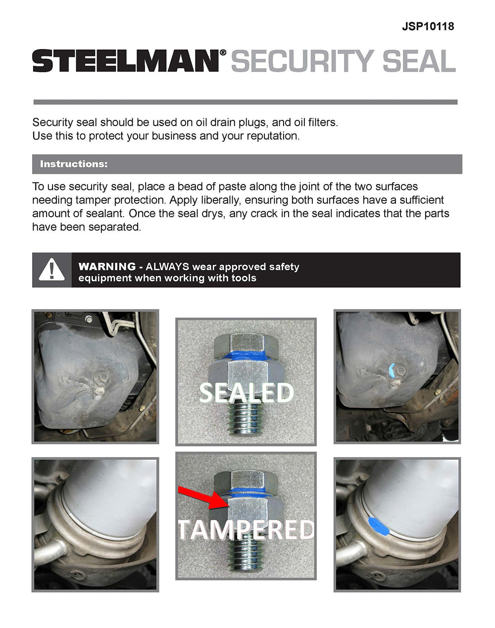 Steelman seal adheres to metal and plastic surfaces