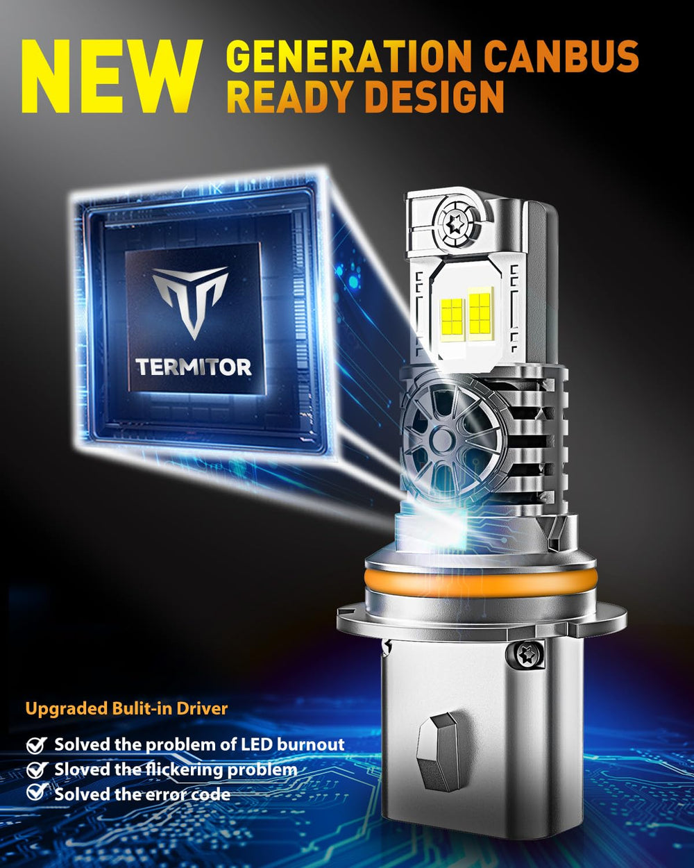 Termitor 9004HB1 CANBUS-friendly driver for broad vehicle compatibility.