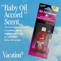 VACATION Baby Oil scent diffuses mellow, kid-friendly aroma.