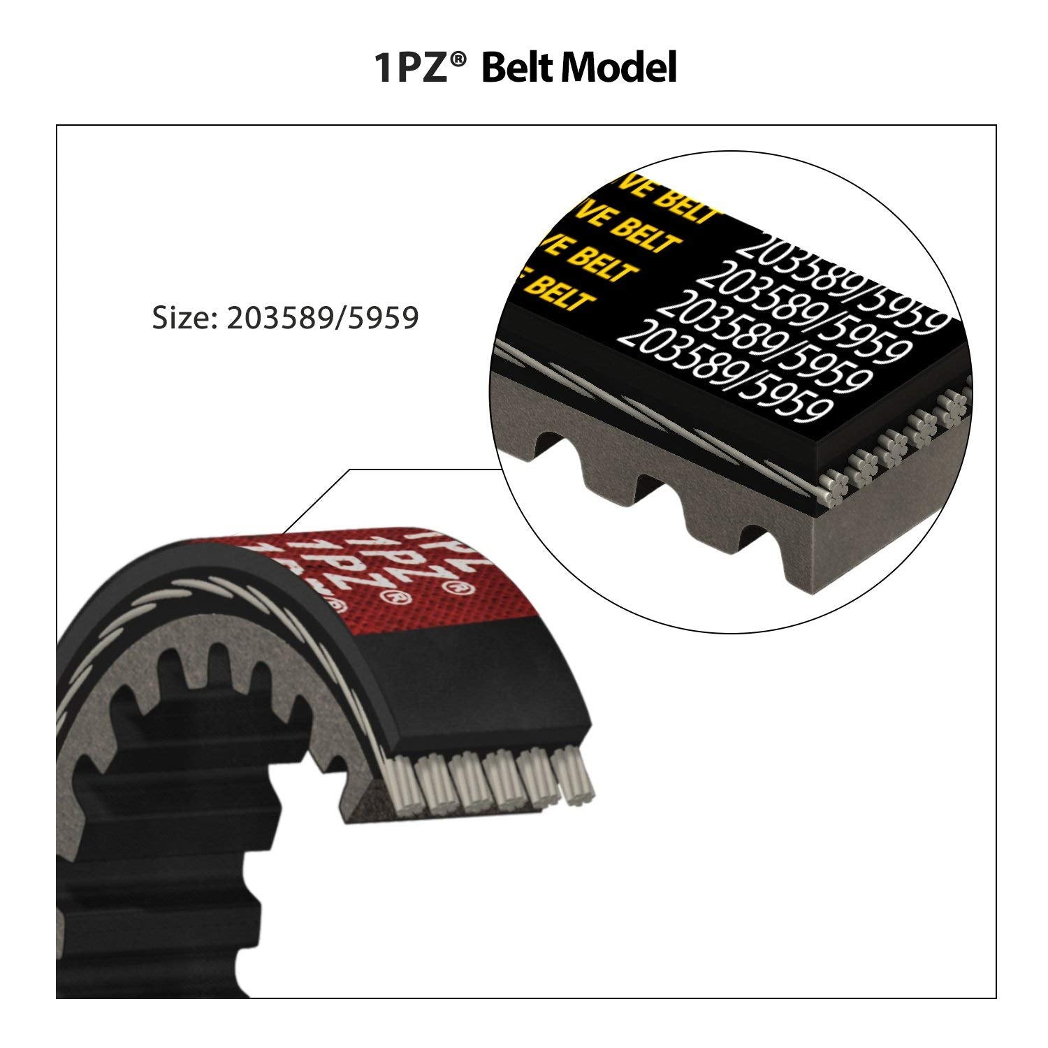 OEM-style 5959/203589 compatible drive belt from 1PZ ensures reliable fit.