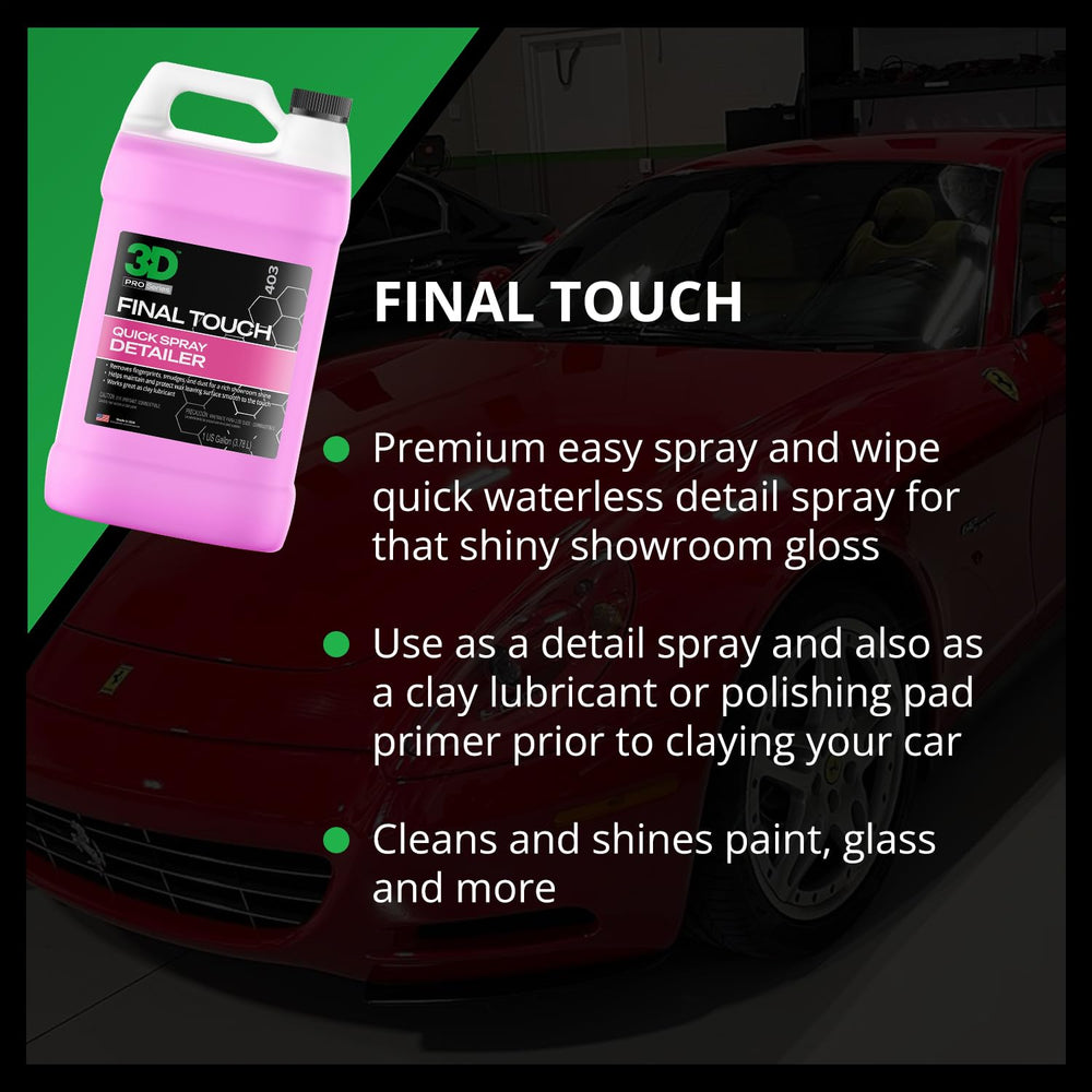 3D Final Touch Quick Detail Spray used as clay lubricant to prep surfaces