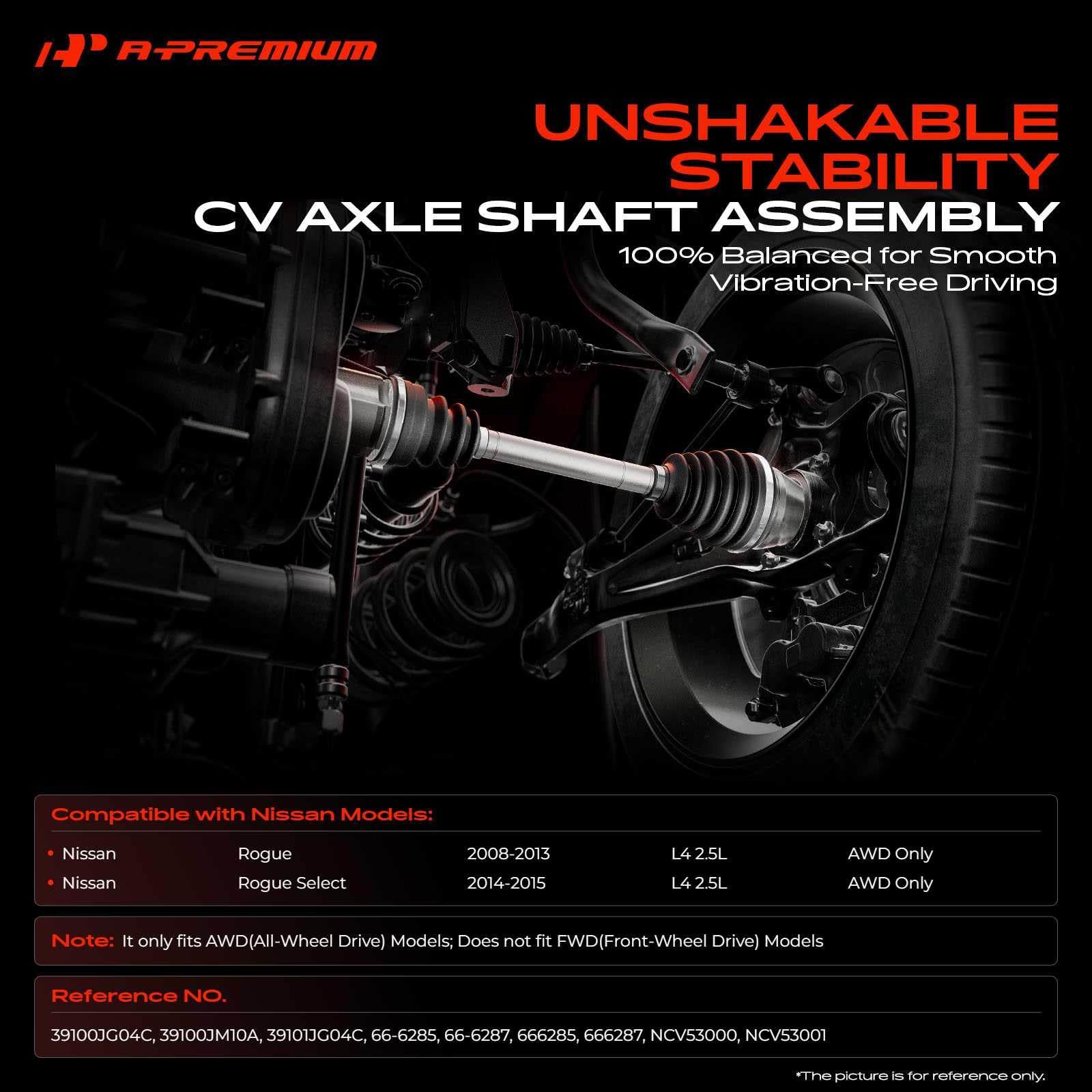 A-Premium front right CV axle for Nissan Rogue 2008-2013 ensures reliable power transfer.