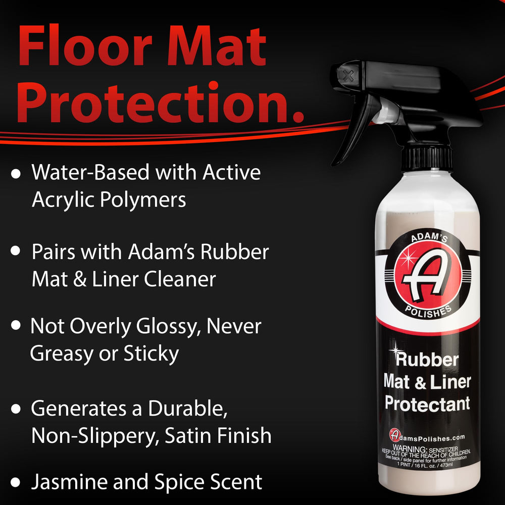 Satin finish on mats after using Adam's Polishes Rubber Mat & Liner Protectant