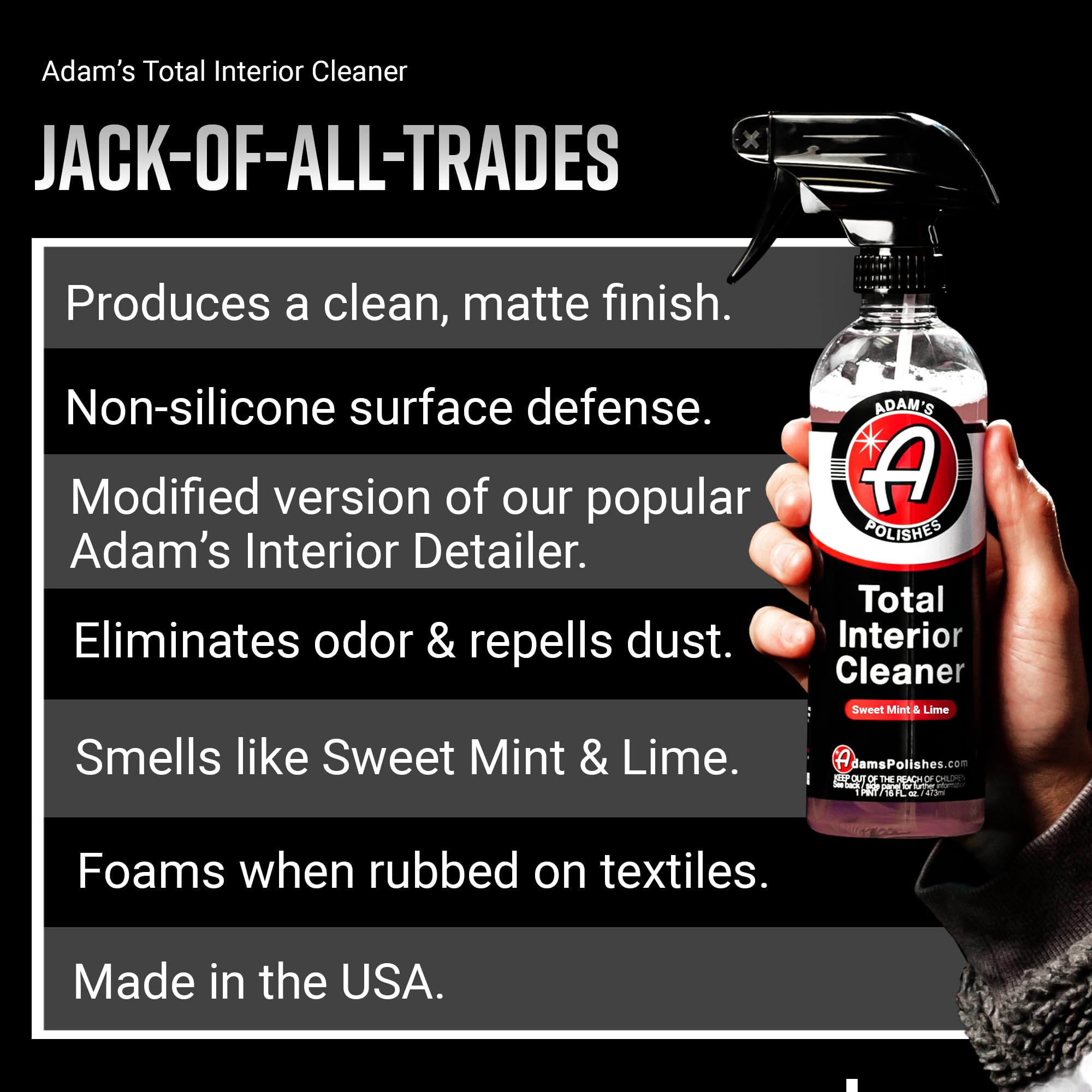 Adam's Polishes Total Interior spray application on a dash for quick protection