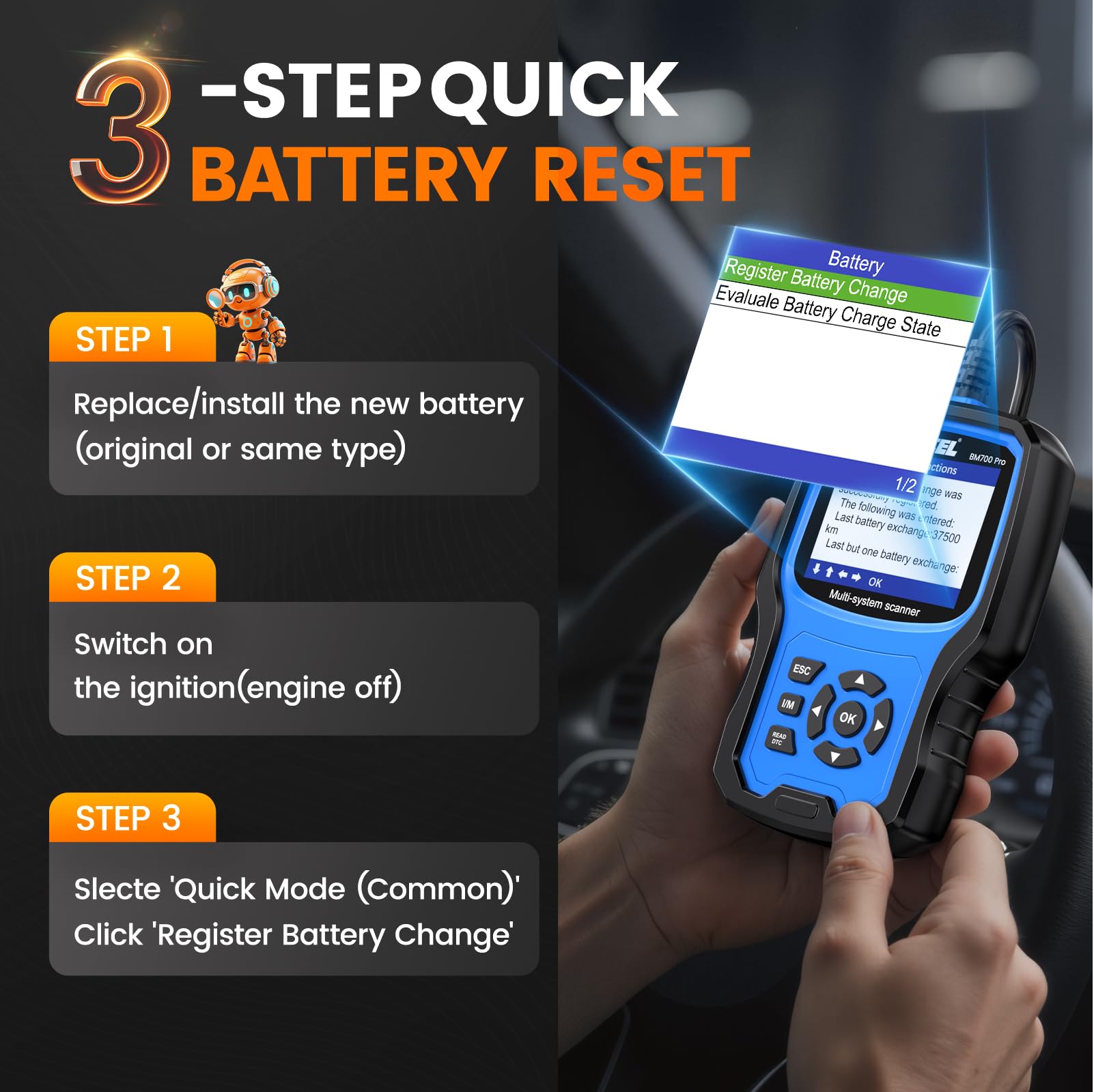 One-click battery registration supported by the BM700 PRO for easy relearn.