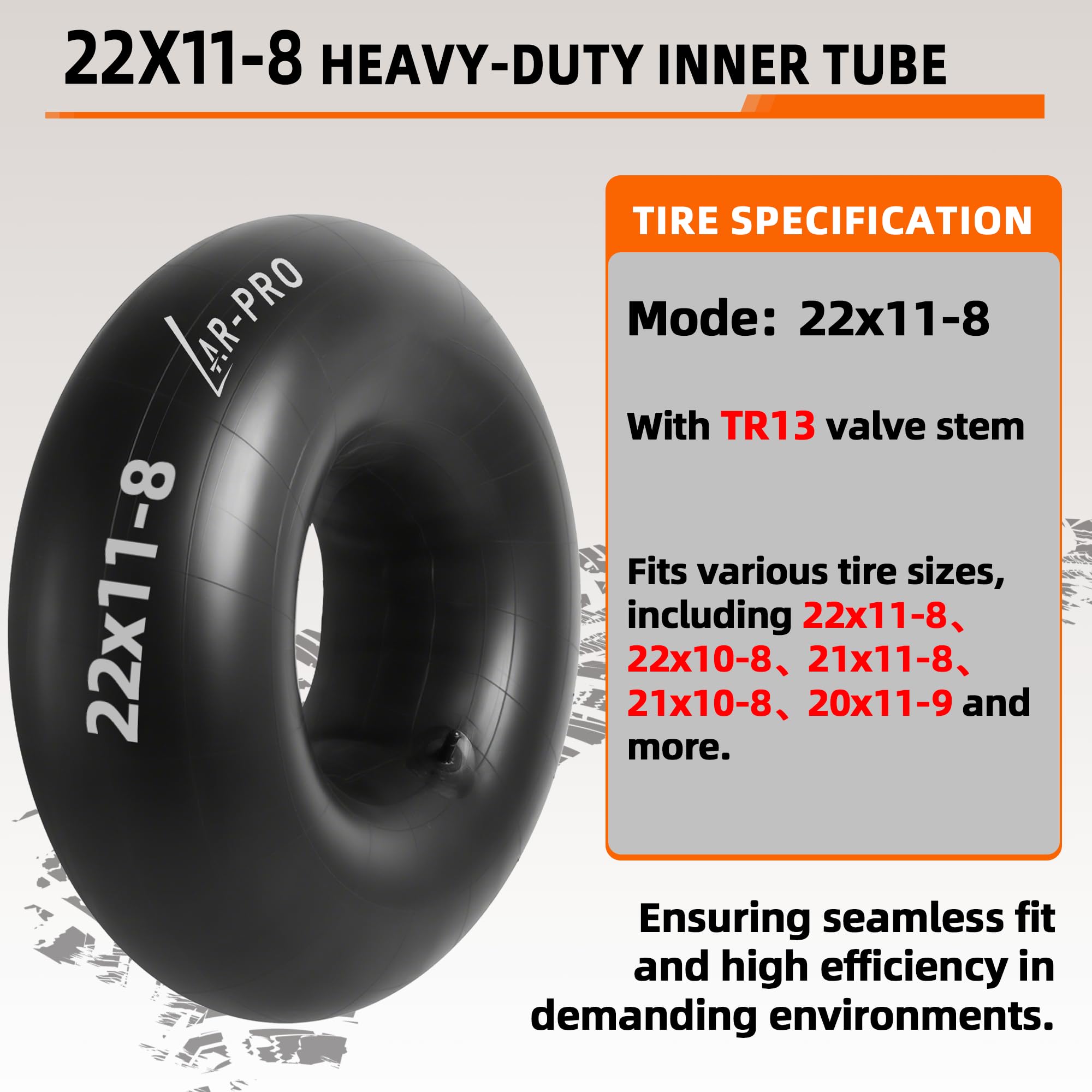 AR-PRO inner tube fits 22x10-8 tires and 21x11-8 for versatile use