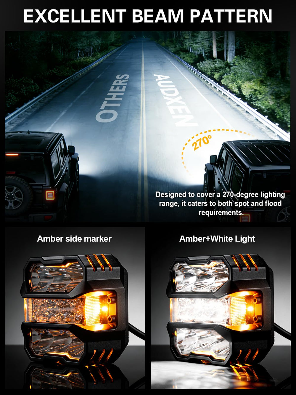 AUDEXEN dual white and amber beams for versatile night driving.