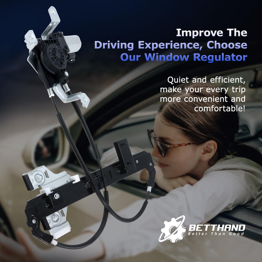 Betthand 1-year warranty on window regulator gives peace of mind.