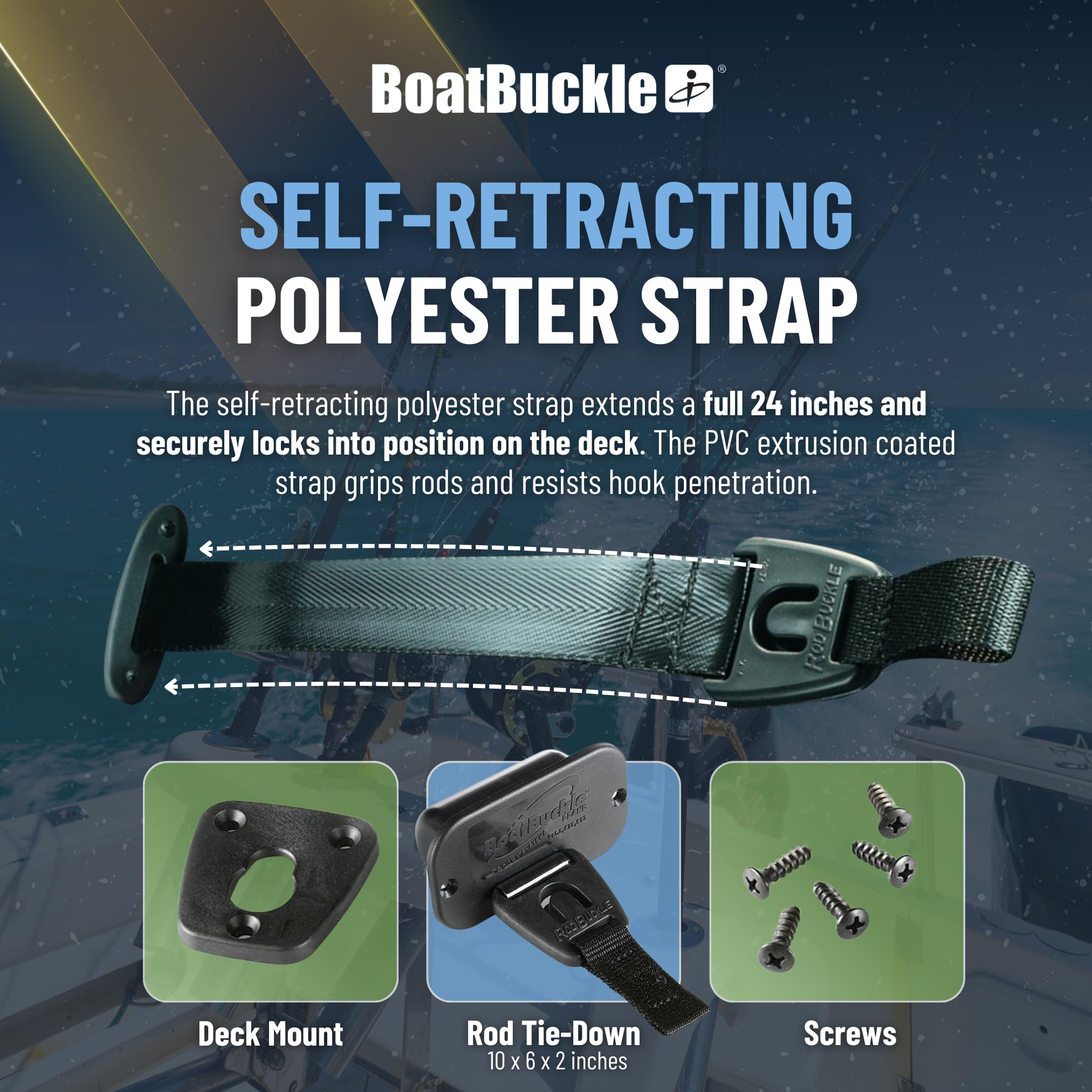 BoatBuckle retractable strap extended for quick rod access on a moving boat.