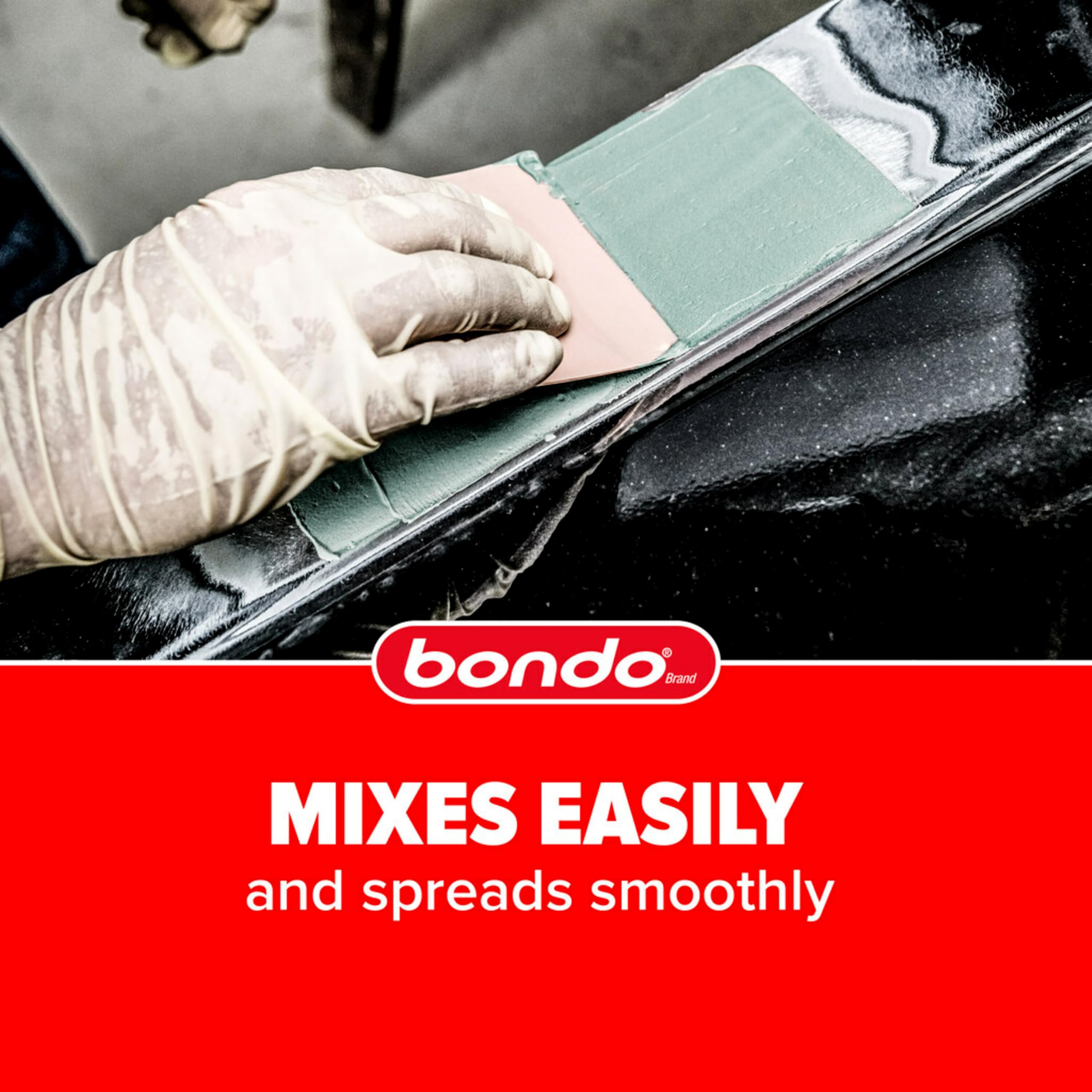 Bondo compatible with wood, steel, aluminum, fiberglass and concrete.