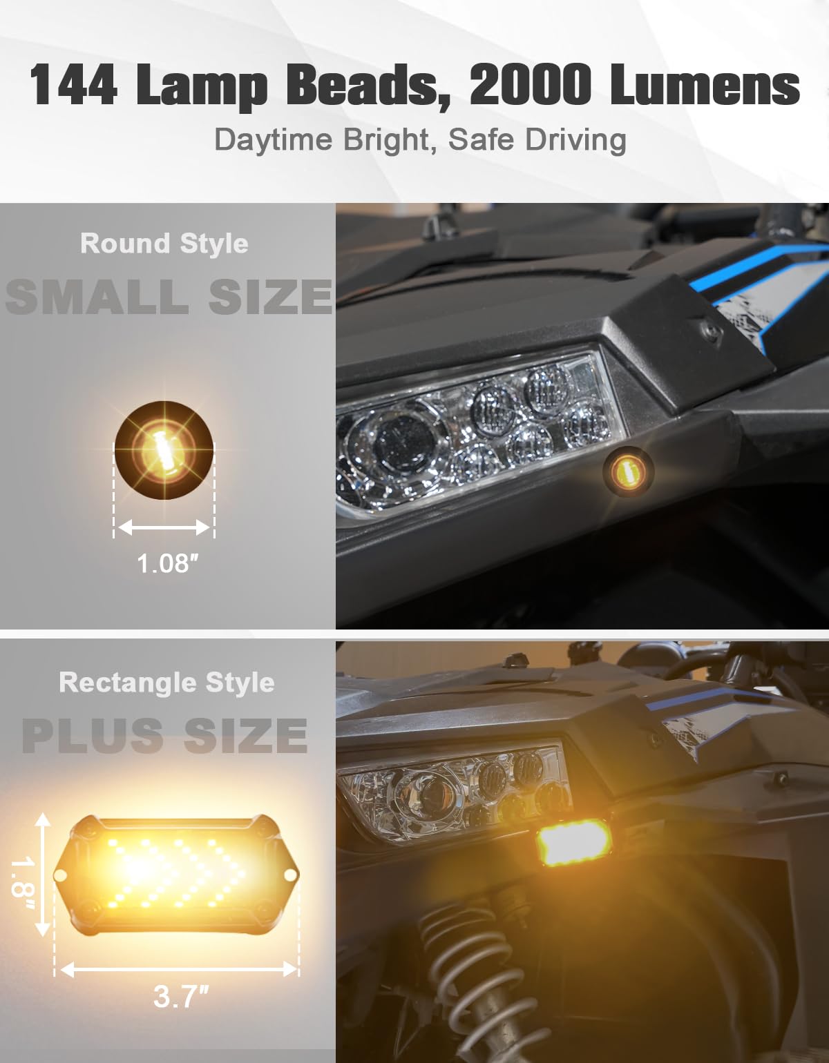 Rectangular design turn signals enhance signaling and style on your UTV.