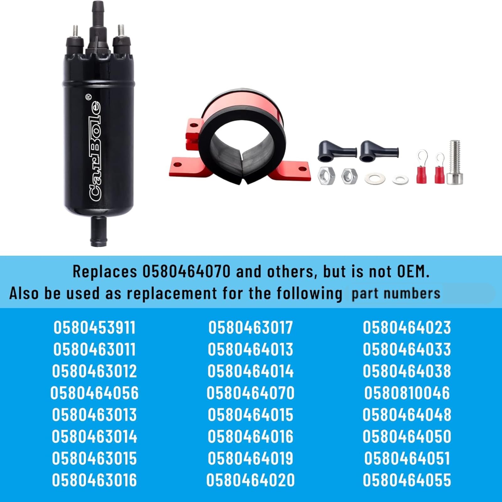 CarBole replacement pump compatible with 0580464070 and aftermarket systems.