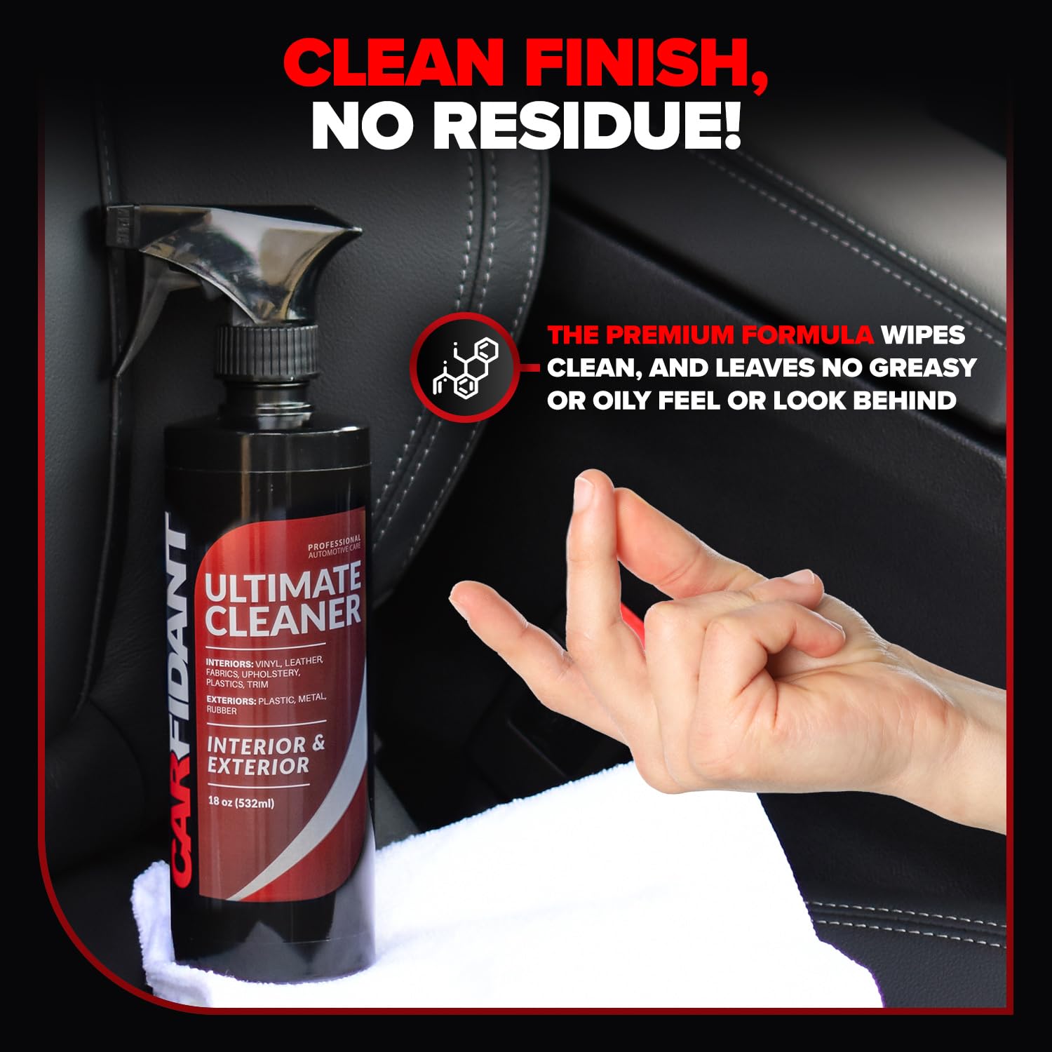 Leaves a natural no-residue finish on interior surfaces with Carfidant.