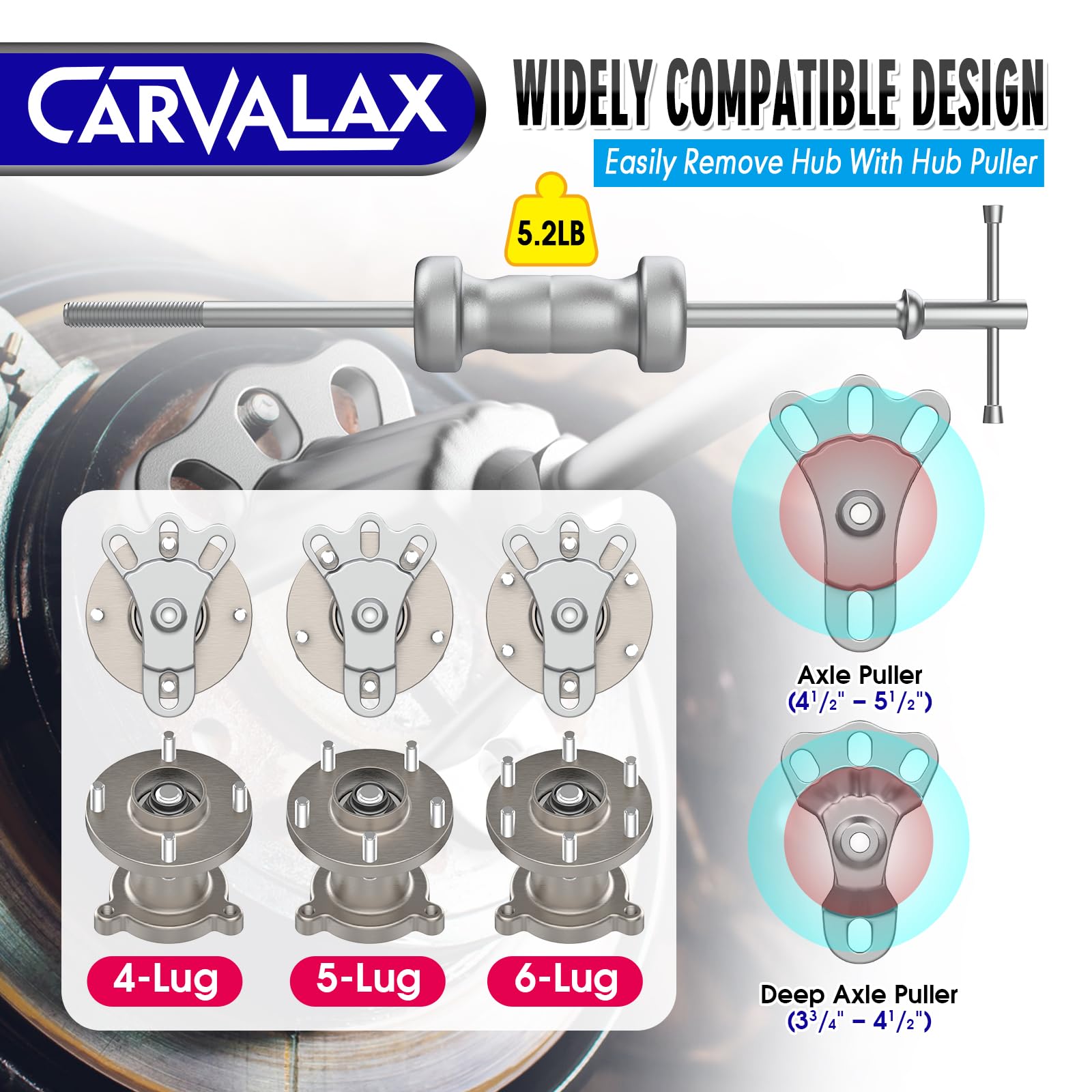CARVALAX axle puller attachments enable hub and rear axle work