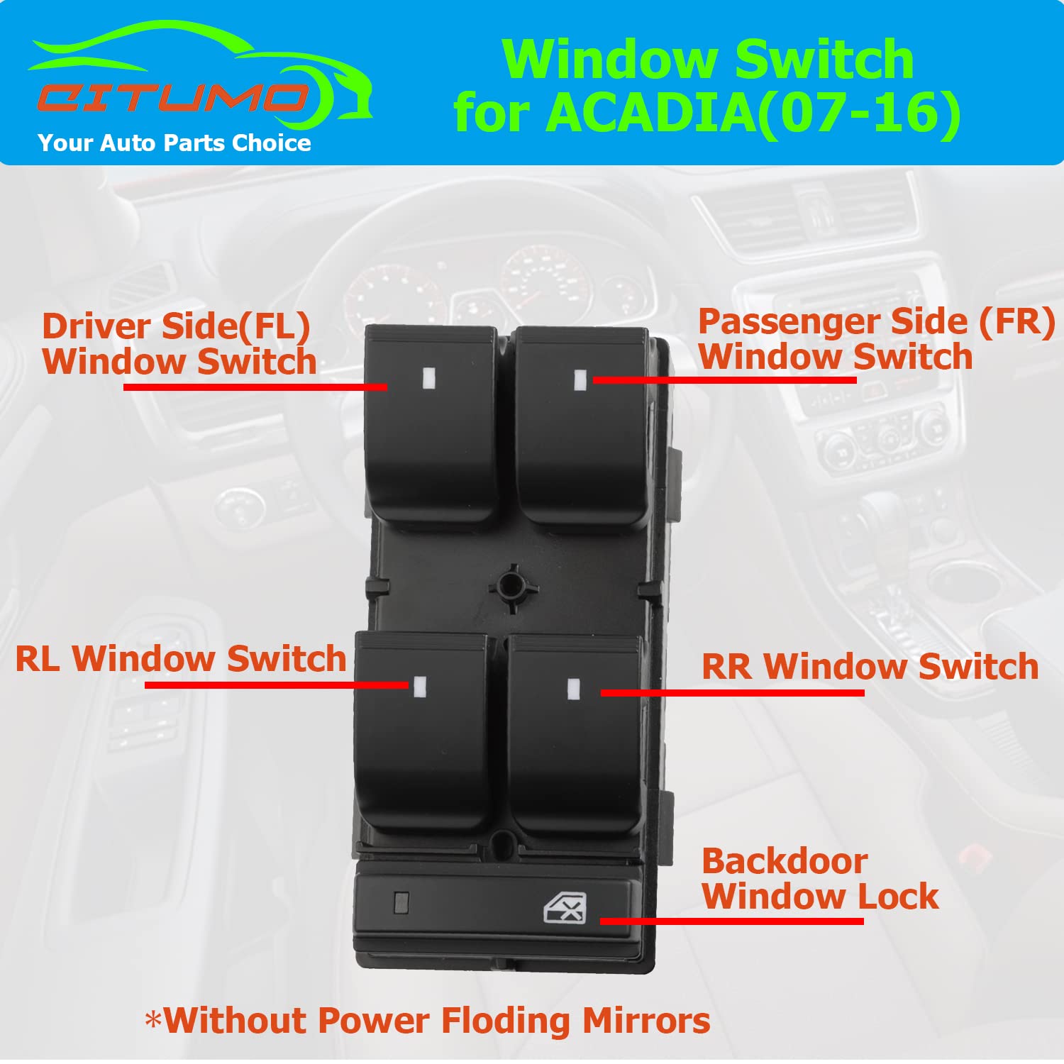 Citumo Acadia driver-side switch close-up ready for effortless plug-and-play install.