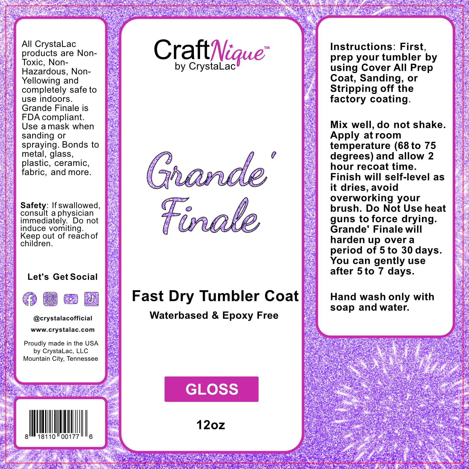 CrystaLac Grande Finale Tumbler Coat drying time showcasing a quick 2-hour dry window.