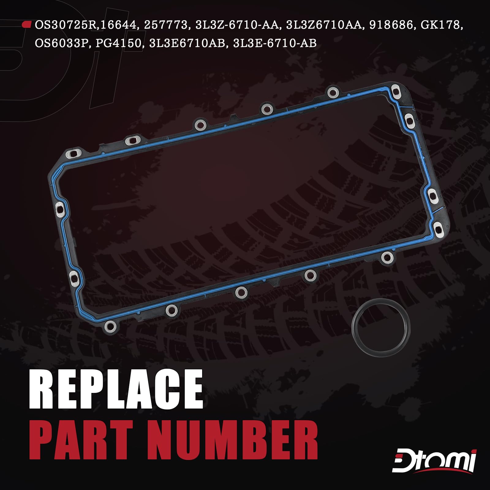 Dtomi oil pan gasket material close-up emphasizes high-quality composition for reliable sealing.