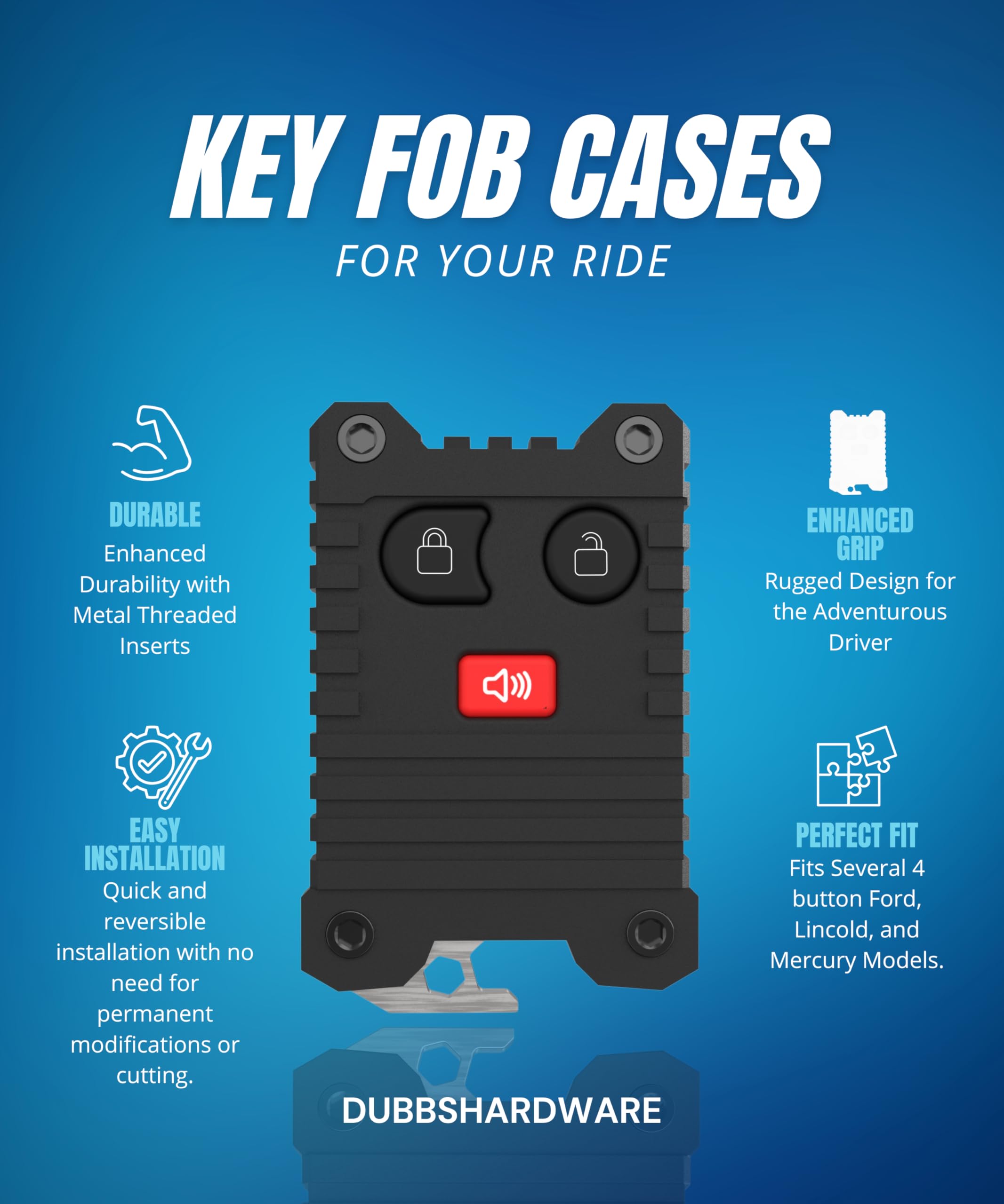 Fits both 3-button and 4-button remotes for versatility.
