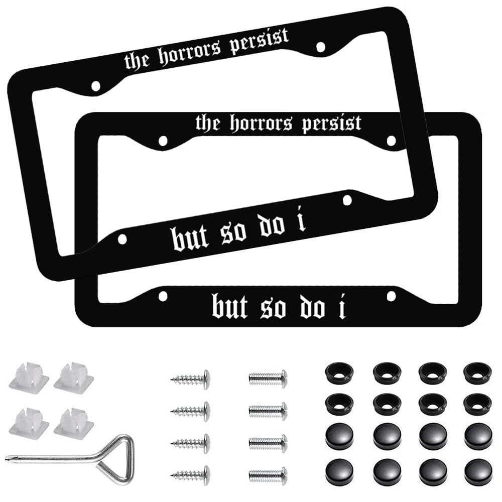 DWAPFMN Horrors Persist license plate frame in black, front view, rust-resistant finish