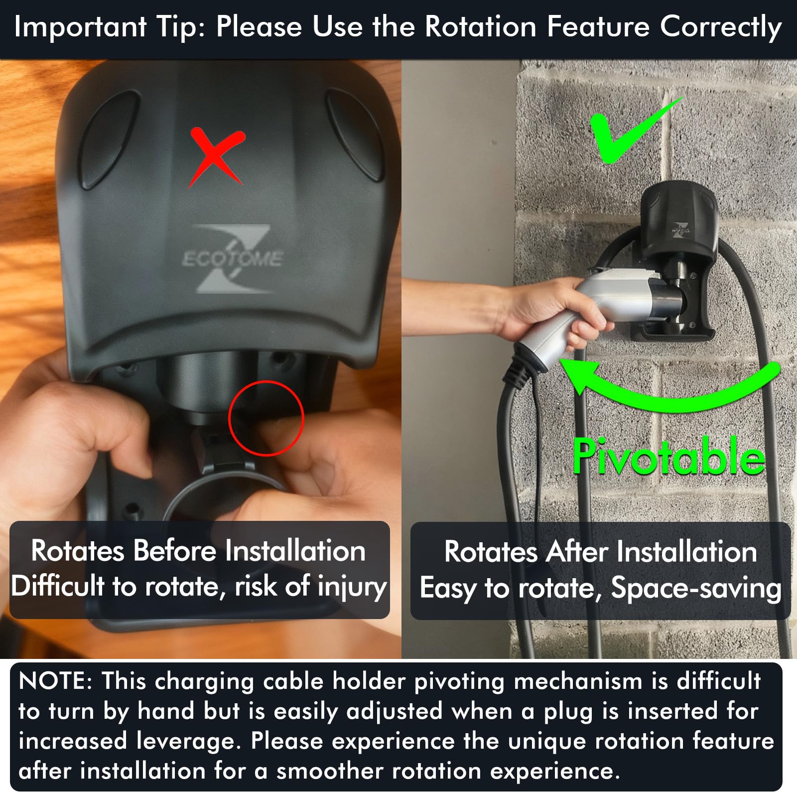 Ecotome rotation notch system locks positions for secure, space-saving charging.
