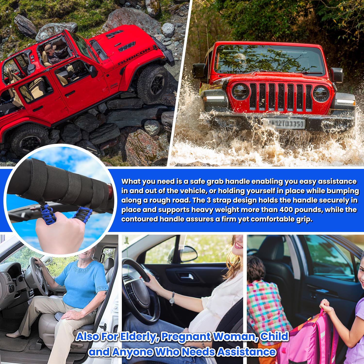 Ergonomic non-slip grip enhances control when climbing in and out of the vehicle