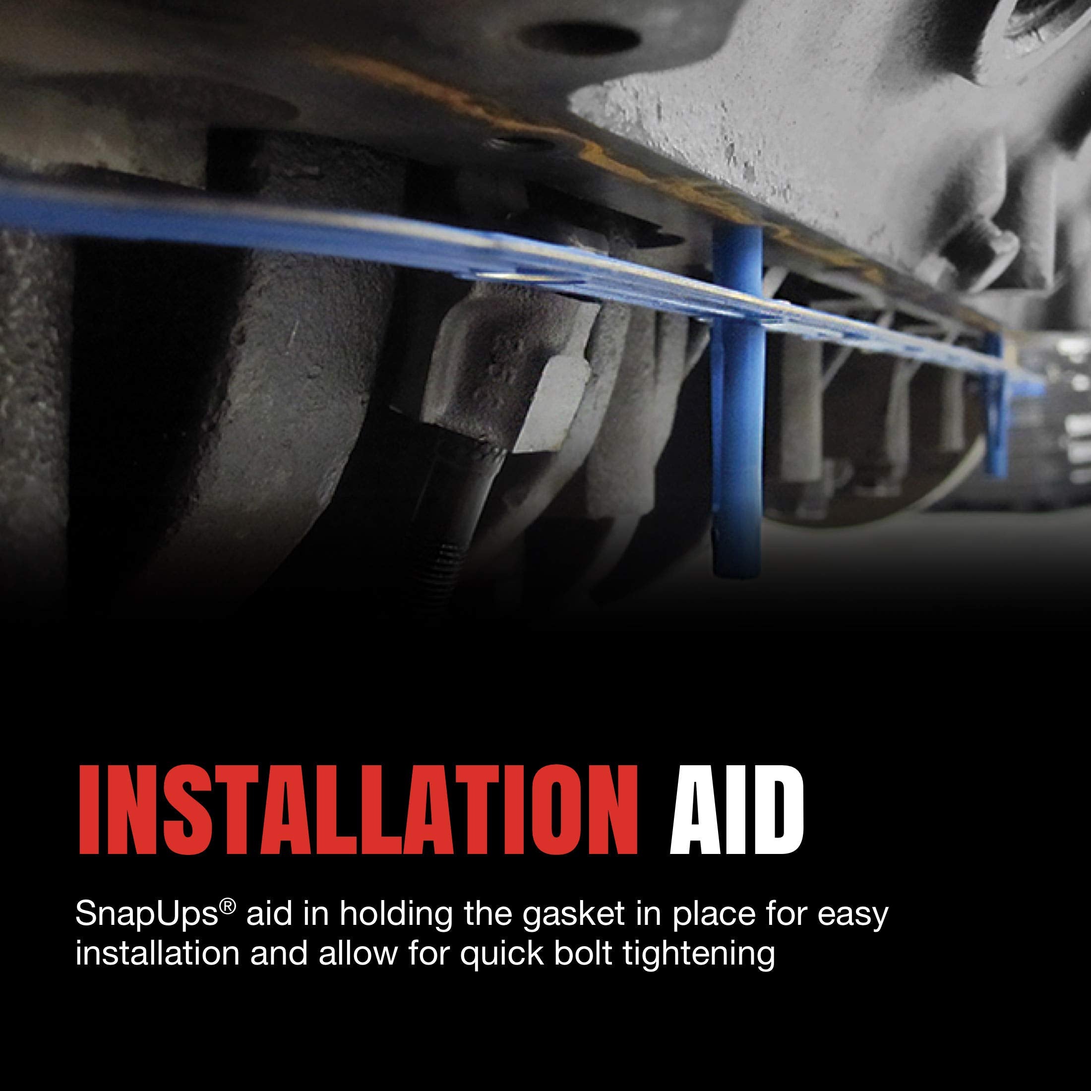 Fel-Pro one-piece construction simplifies installation and reduces misalignment.