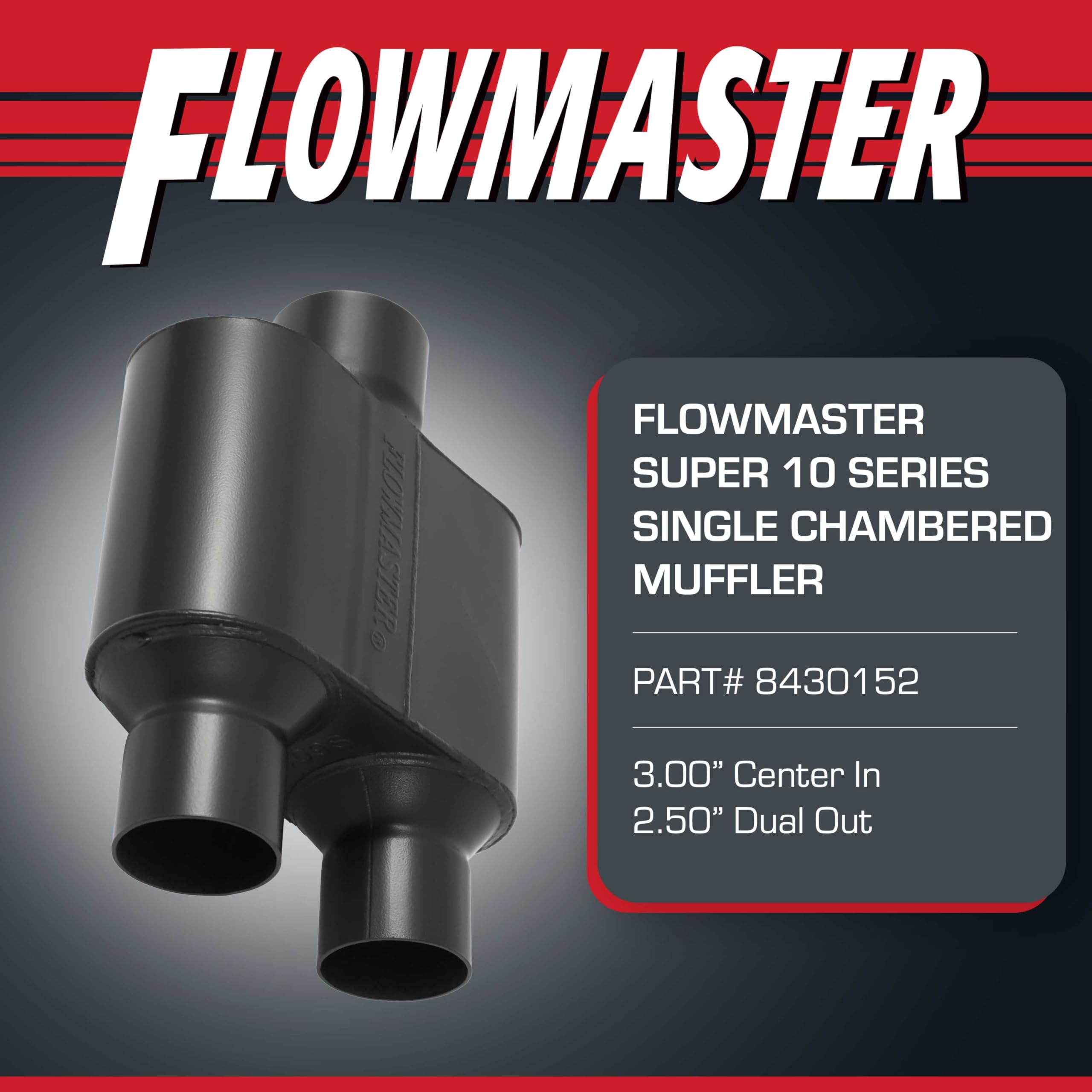 Flowmaster Super 10 Series 409 stainless steel body highlights durability