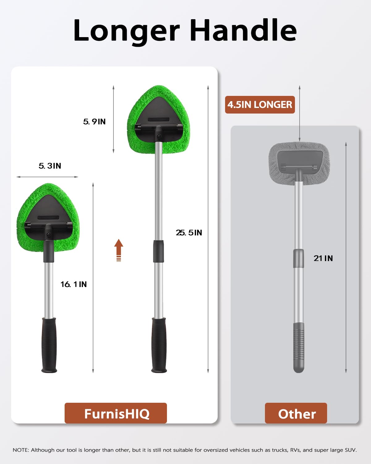 FurnisHIQ 25.5-inch handle provides extended reach for easier windshield access.