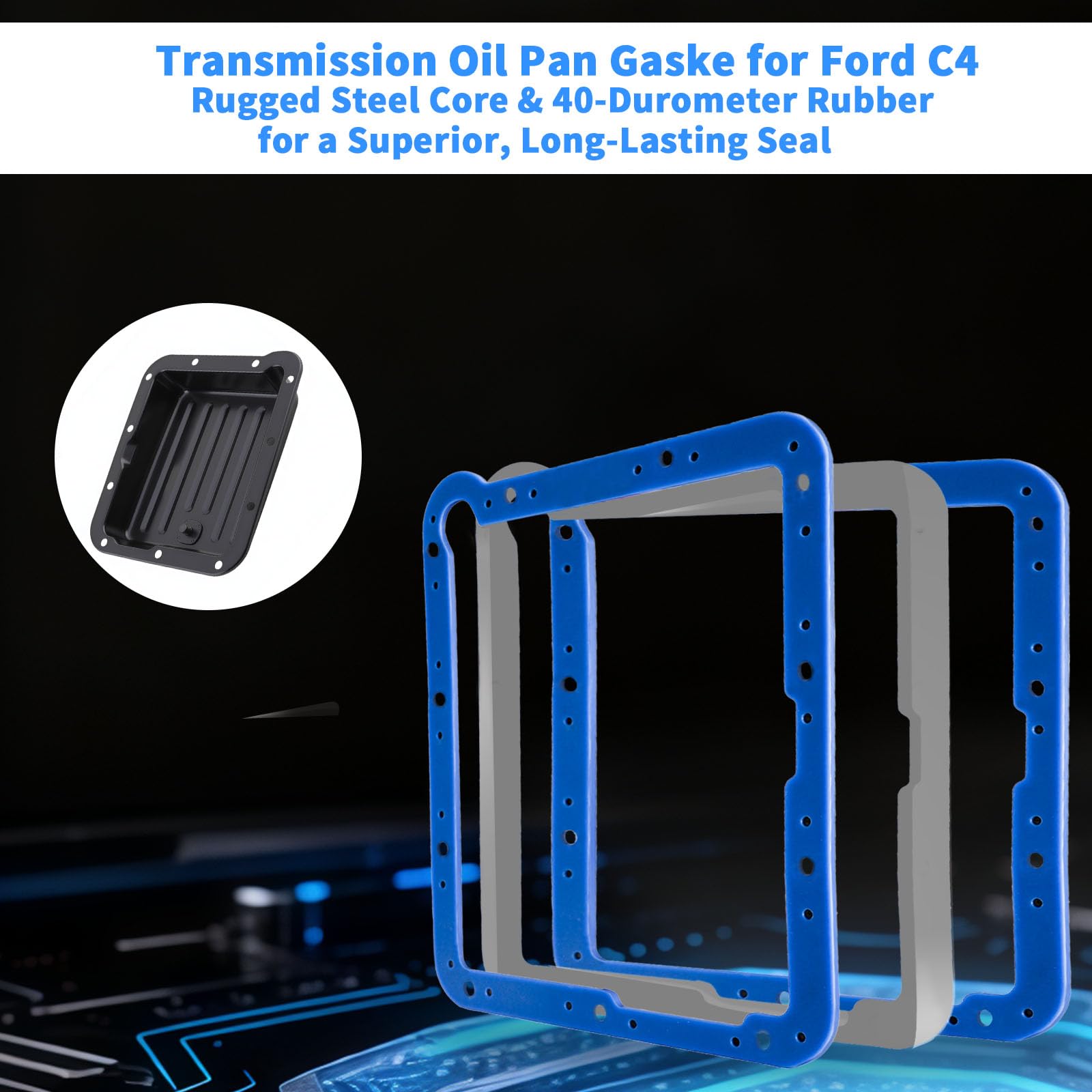 Industrial-grade materials resist heat and ATF degradation.