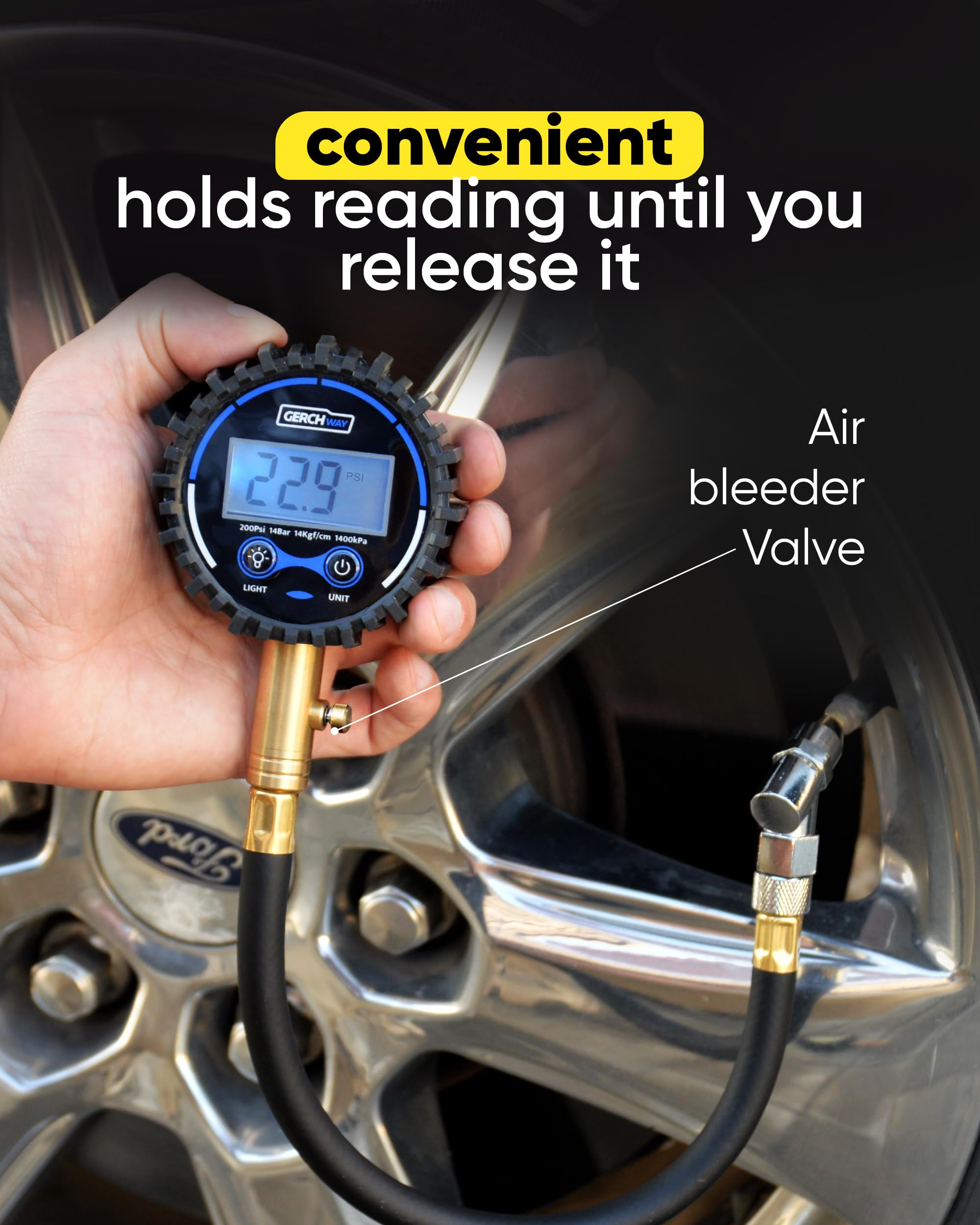 GERCHWAY built-in bleeder valve allows precise pressure release.