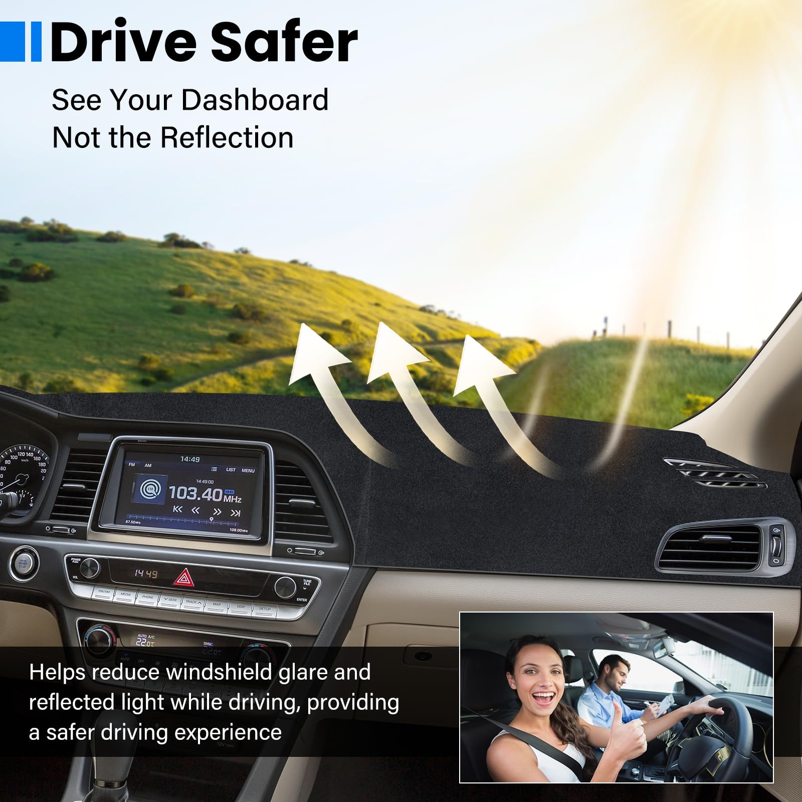 HPEVA dash mat reduces glare for clearer daytime driving.