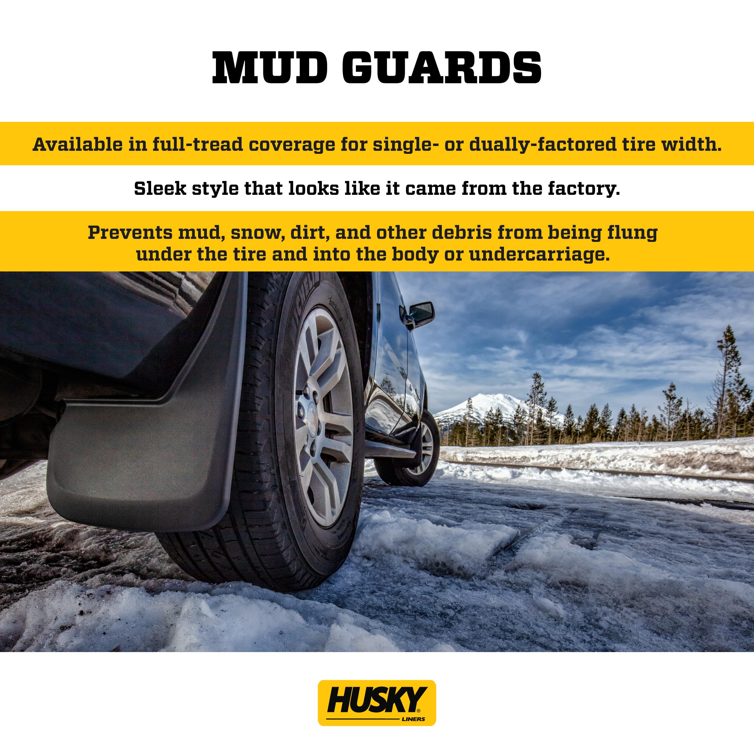 Husky Liners front mud guards fitment look delivers factory-style appearance.