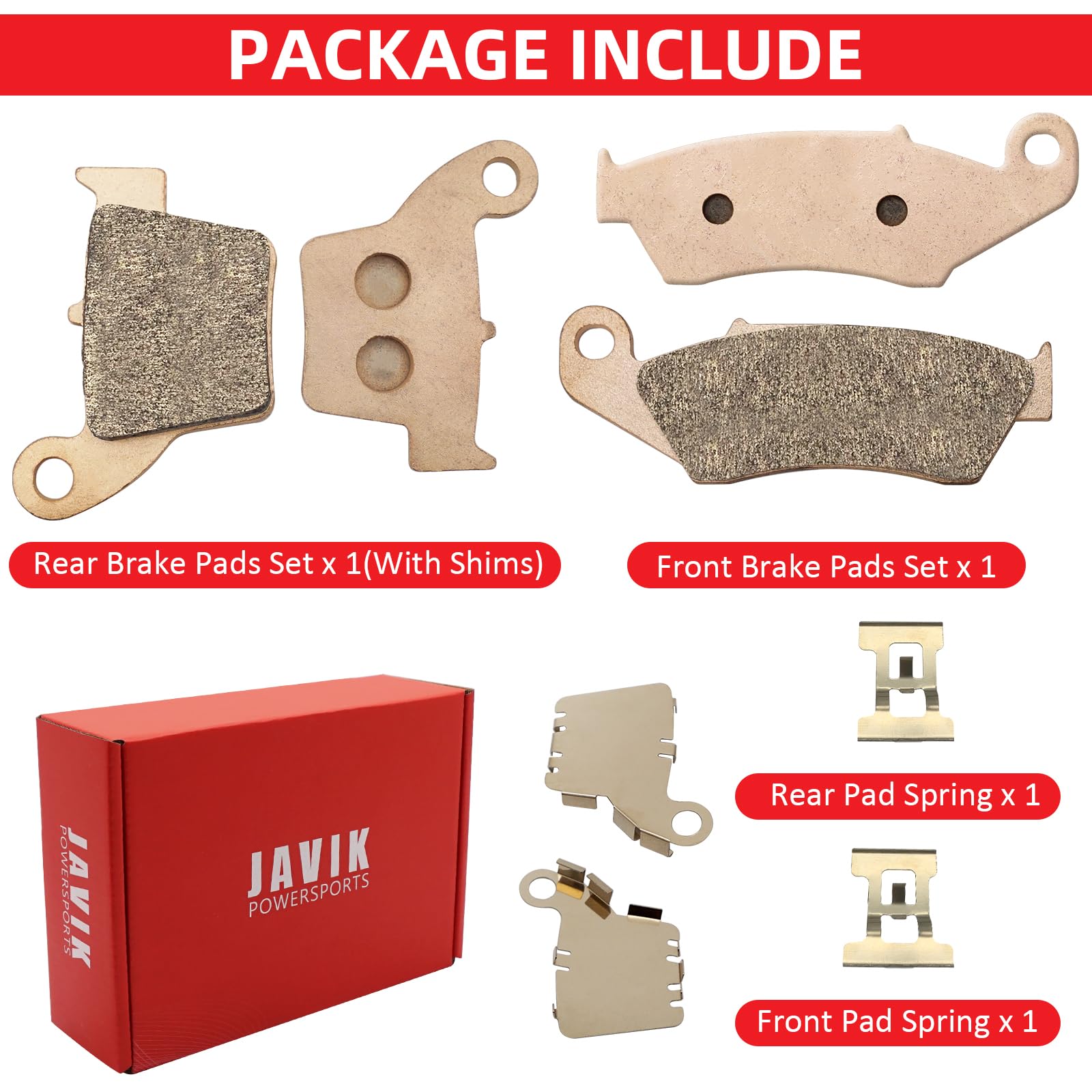 JAVIK front pad spring included for quick installation.