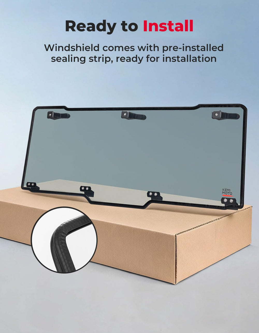 KEMIMOTO rear window durability proven against the elements in rugged use.