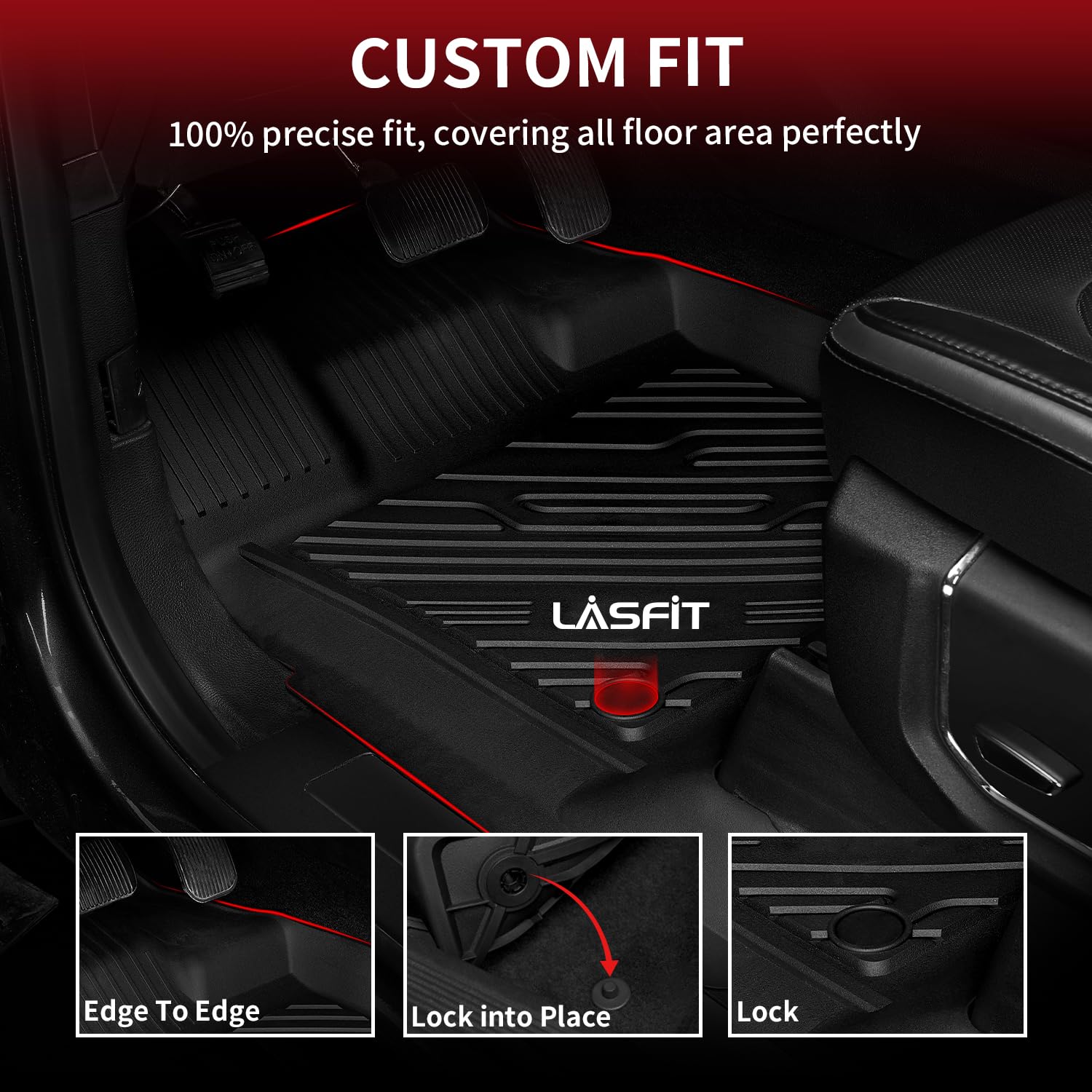 LASFIT raised-edge rear mats keep spills from spreading across floors.