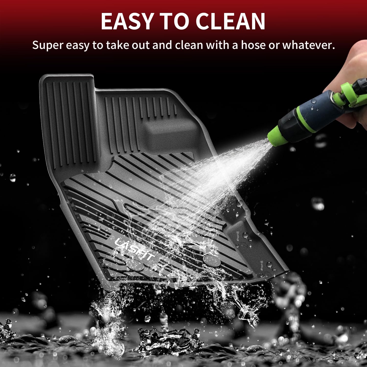 LASFIT floor mats are easy to clean with a damp cloth or rinse.