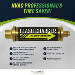 Leak Saver Flash Charger compatible with all refrigerants and system types.