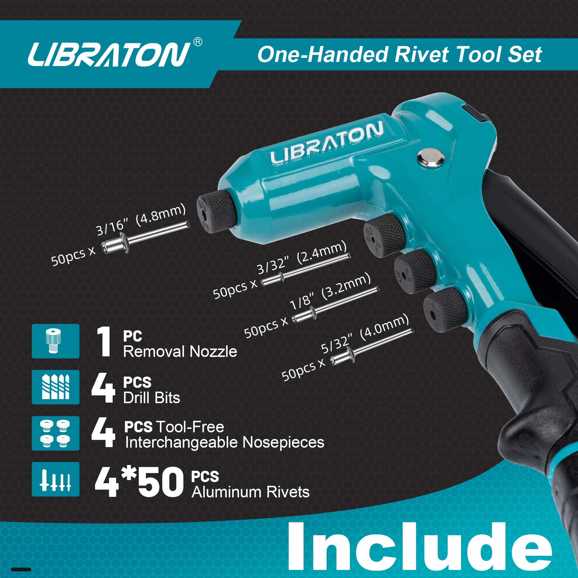 LIBRATON removal nozzle makes rivet removal quick and clean.
